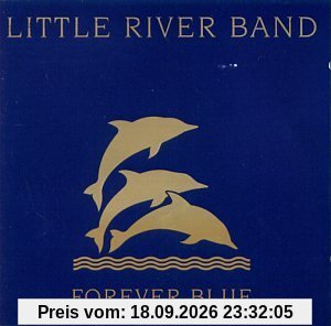 Little River Band Forever Blue