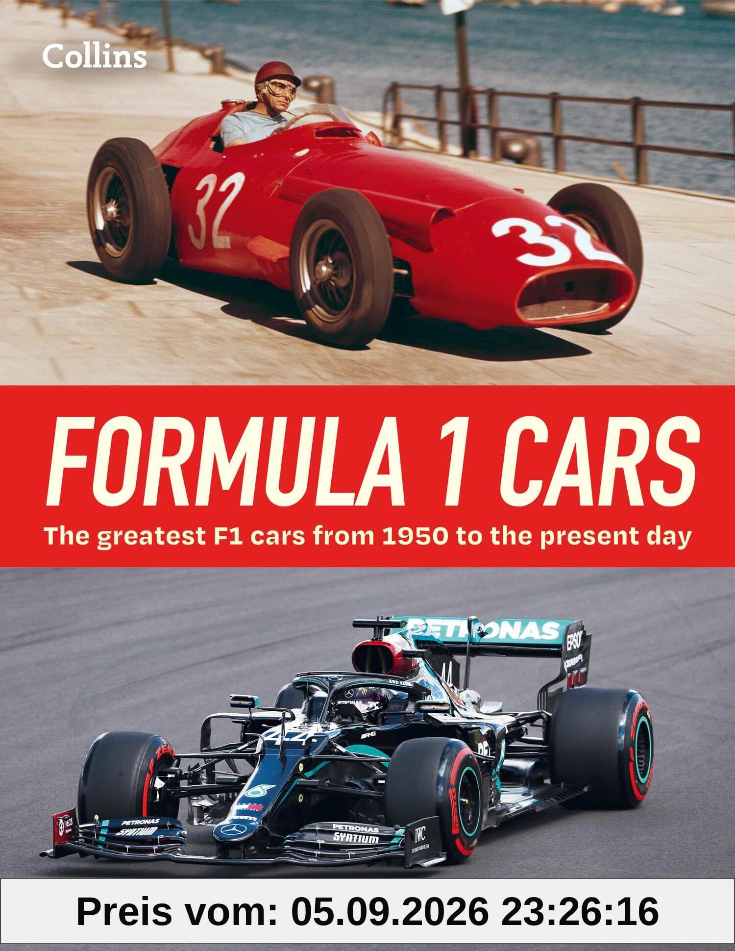 Formula 1 Cars: The greatest F1 cars from 1950 to the present day