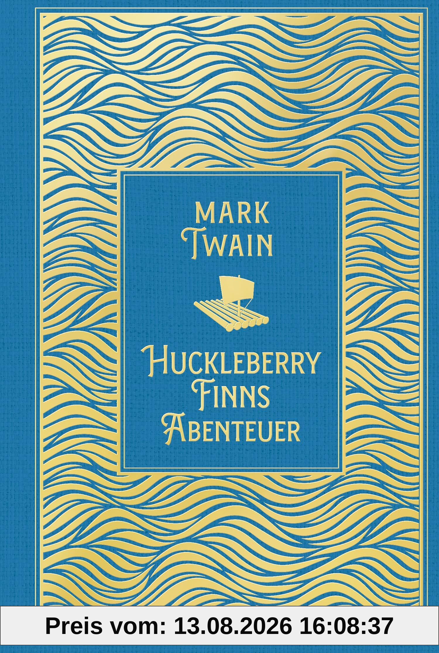Huckleberry Finns Abenteuer: Leinen mit Goldprägung