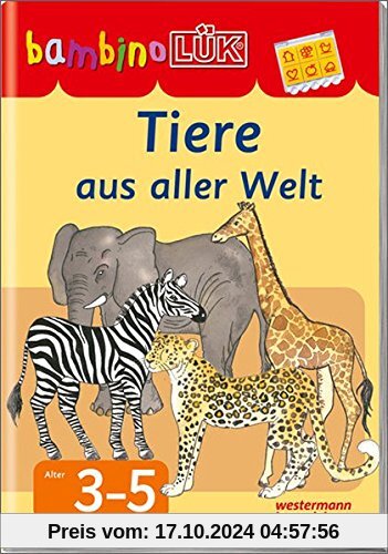 bambinoLÜK-System: bambinoLÜK: Tiere aus aller Welt: 3 - 4 Jahre