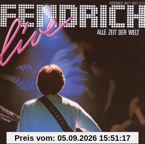 Alle Zeit der Welt (Live)