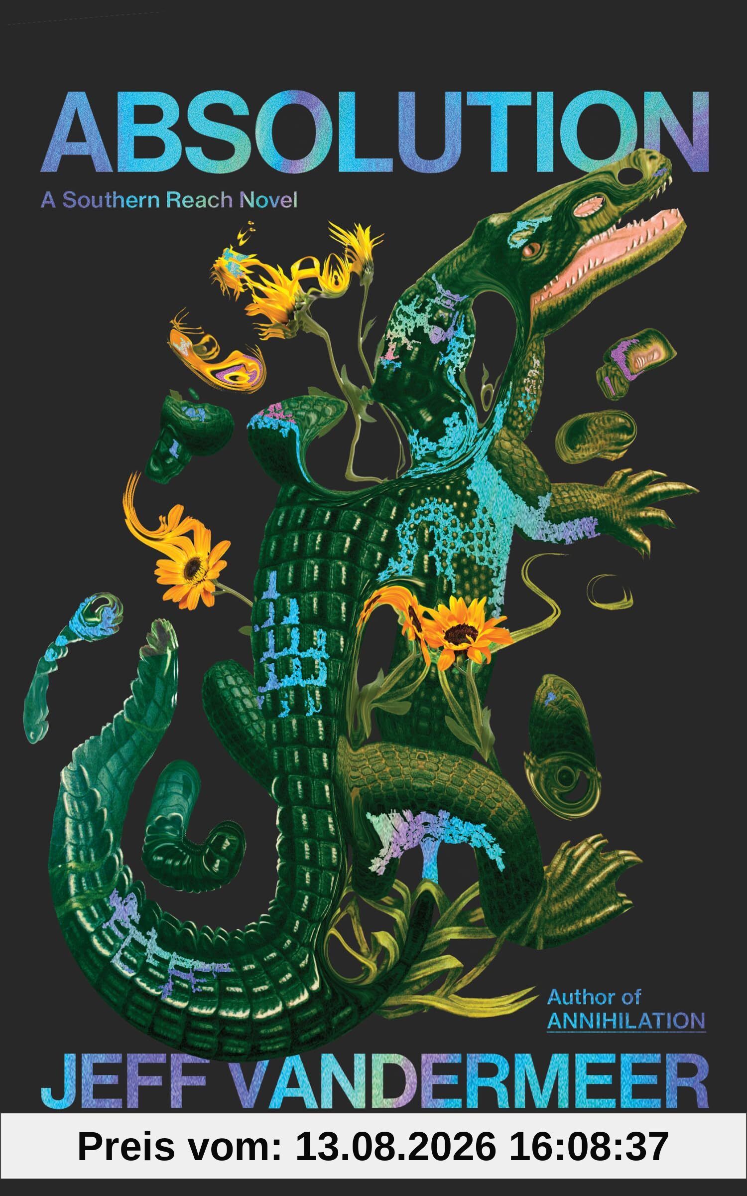 Absolution: The new Southern Reach Novel – a thrilling surprise and final foray into Area X
