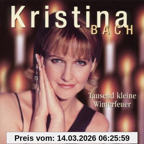 Kristina Bach Tausend Kleine Winterfeuer