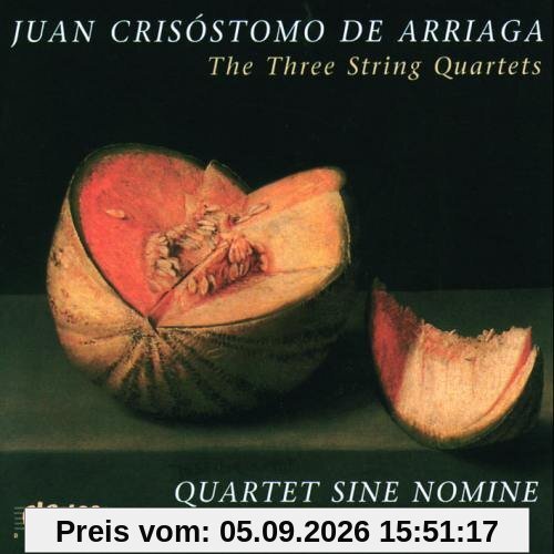 Arriaga: Die drei Streichquartette / Th Three String Quartets