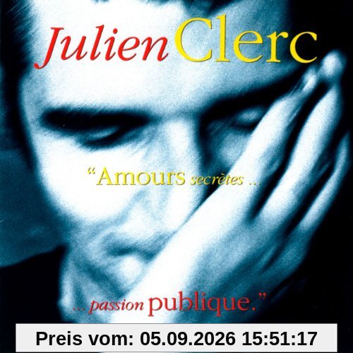 Amours Secretes,Passion Publique