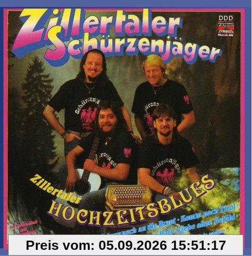 Zillertaler Hochzeitsblues