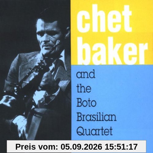 Chet Baker & the Boto Brasilia