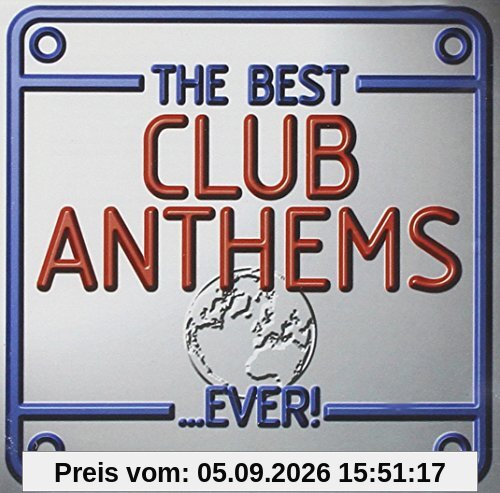 Best Club Anthems...Ever!