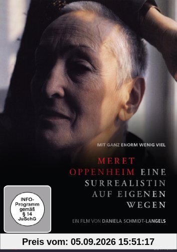 Meret Oppenheim - Eine Surrealistin auf eigenen Wegen