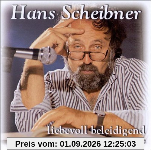 Liebevoll Beleidigend