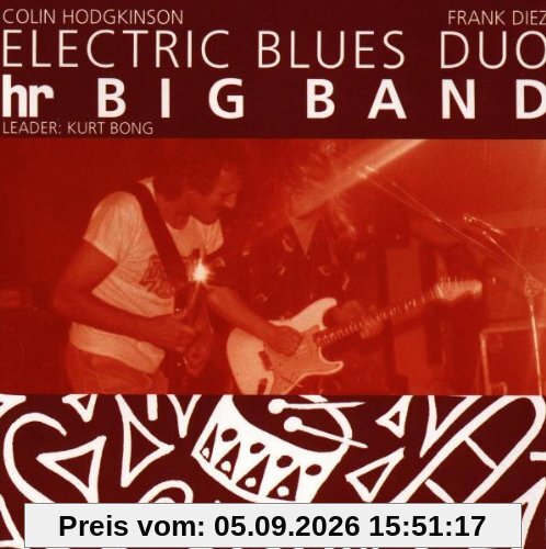 Electric Blues Duo & HR Big Band