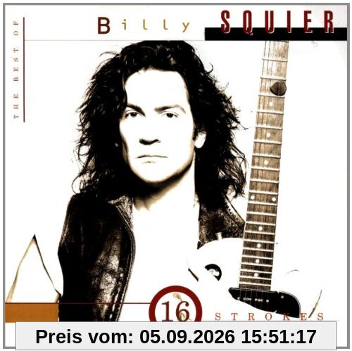 16 Strokes The Best of Billy Squier