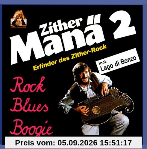 Zither Manä 2 - Rock, Blues, Boogie