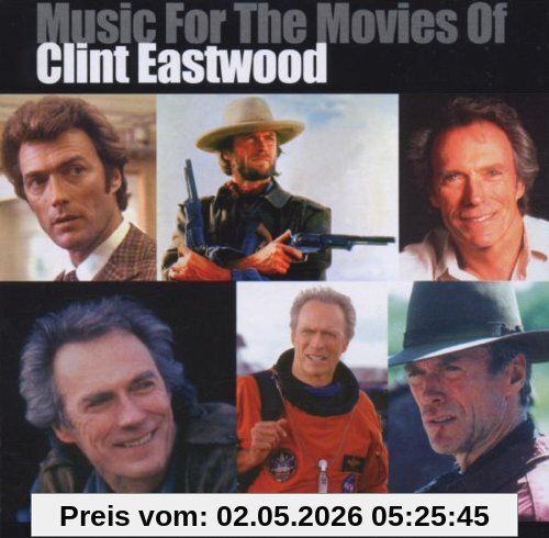 Music for the Movies of Clint Eastwood