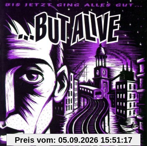 Bis Jetzt Ging Alles Gut