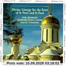 Göttliche Liturgie zum Feste der Heiligen Petrus und Paulus