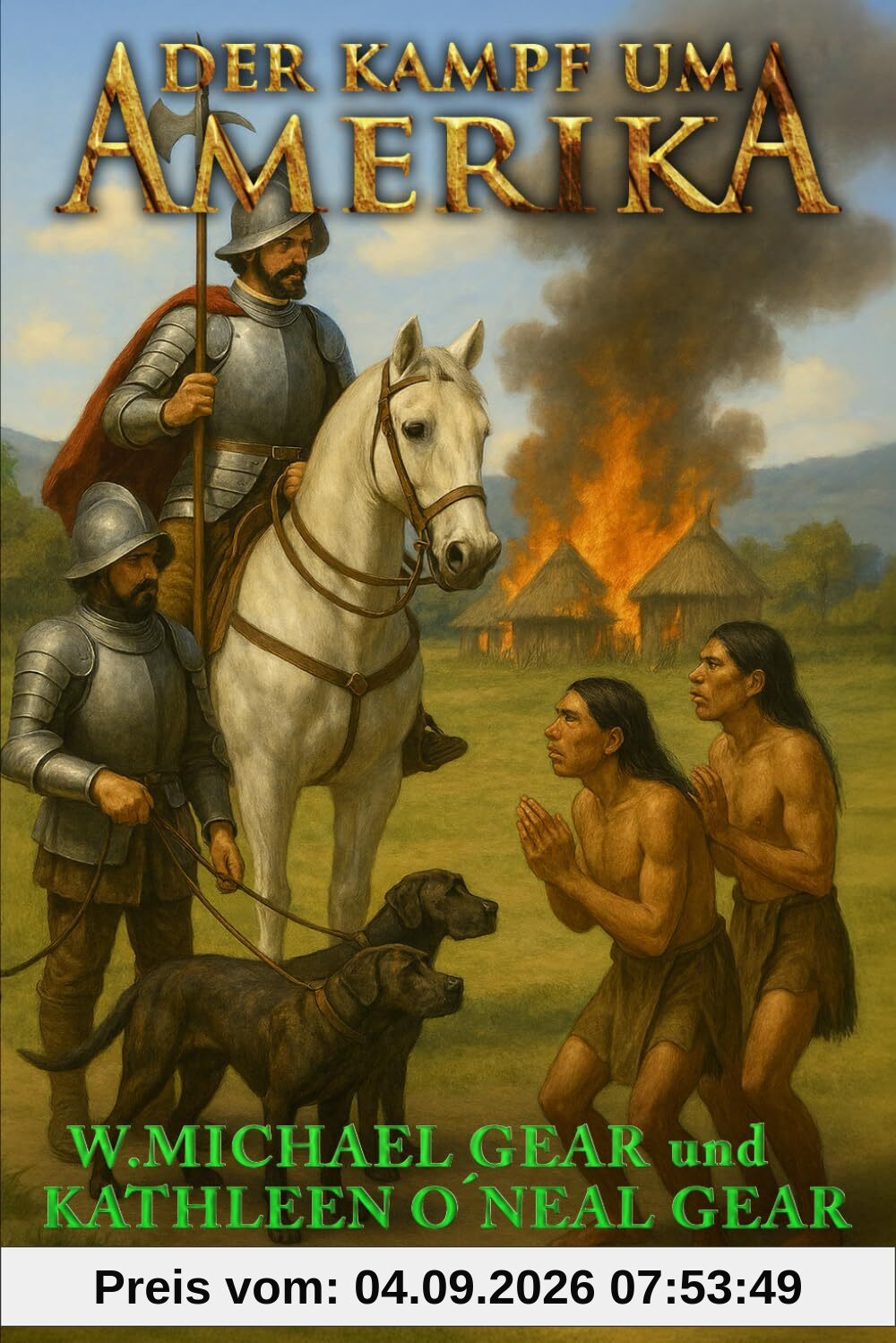 Der Kampf um Amerika Buch 2: Der Marsch der Vernichtung