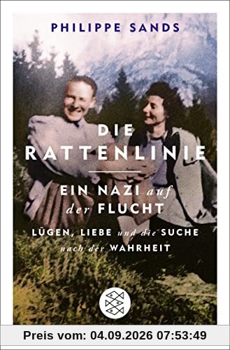 Die Rattenlinie – ein Nazi auf der Flucht: Lügen, Liebe und die Suche nach der Wahrheit