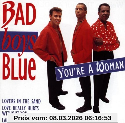 Bad Boys Blue You'Re A Woman