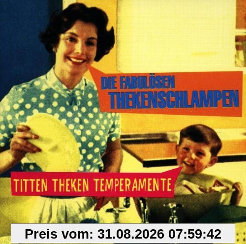 Titten,Theken,Temperamente