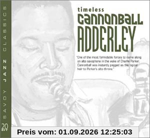 Timeless Cannonball Adderley