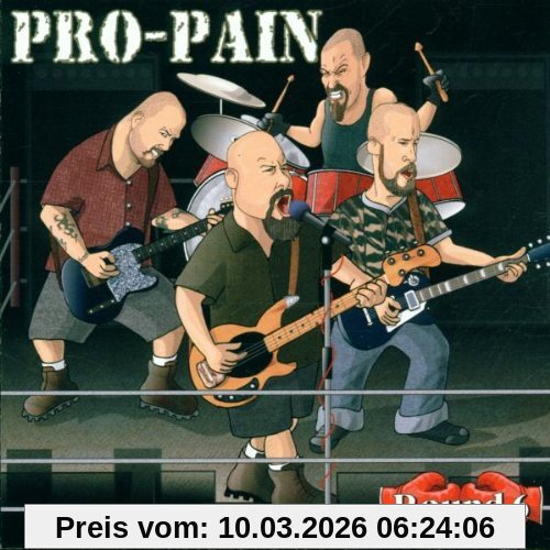 Pro-Pain Round 6
