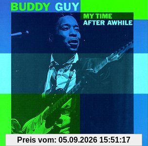 My Time After Awhile