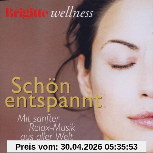 Brigitte Wellness - Schön entspannt