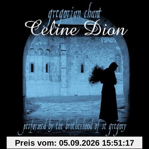 Gregorian Chant: Celine Dion