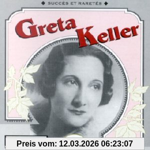 Greta Keller 1931-38