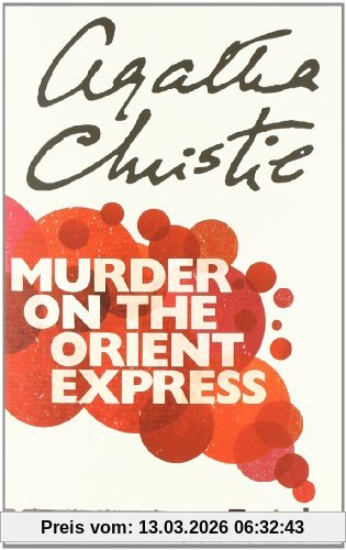 Agatha Christie Murder On The Orient Express. (Hercule Poirot)