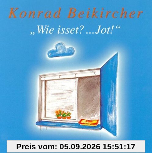 Wie isset? ...Jot!