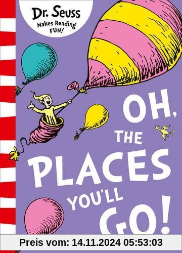 Oh, the Places You'll Go! (Pb Om)