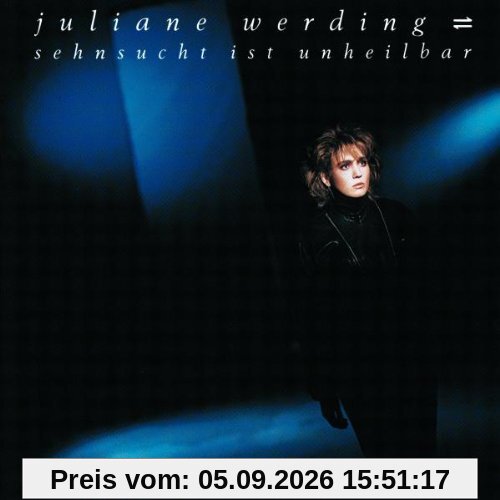 Sehnsucht Ist Unheilbar