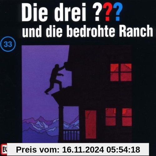 Die drei Fragezeichen - Folge 33: und die bedrohte Ranch