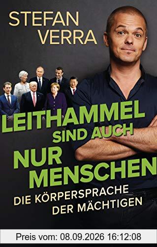 Leithammel sind auch nur Menschen: Die Körpersprache der Mächtigen