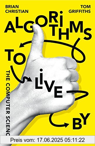 Binding : Taschenbuch, Label : William Collins, Publisher : William Collins, medium : Taschenbuch, numberOfPages : 368, publicationDate : 2017-04-06, authors : Brian Christian, Tom Griffiths, languages : english, ISBN : 0007547994