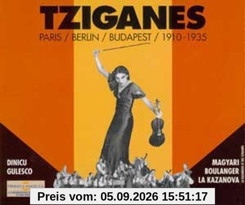 Tziganes Paris/Berlin/Budapest (1910)