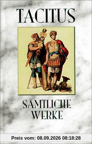 Sämtliche Werke: Mit Kommentar und zahlreichen Karten