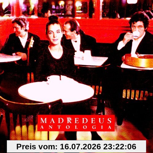 Madredeus Antologia