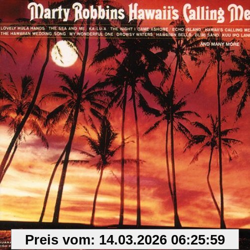 Marty Robbins Hawaii's Calling Me