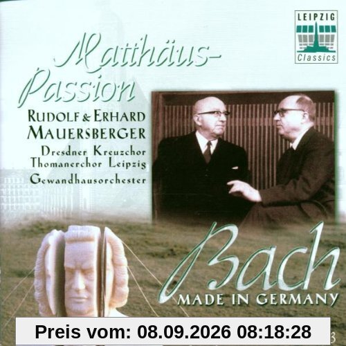 Bach - Made in Germany Vol. III / 3 (Matthäus-Passion)