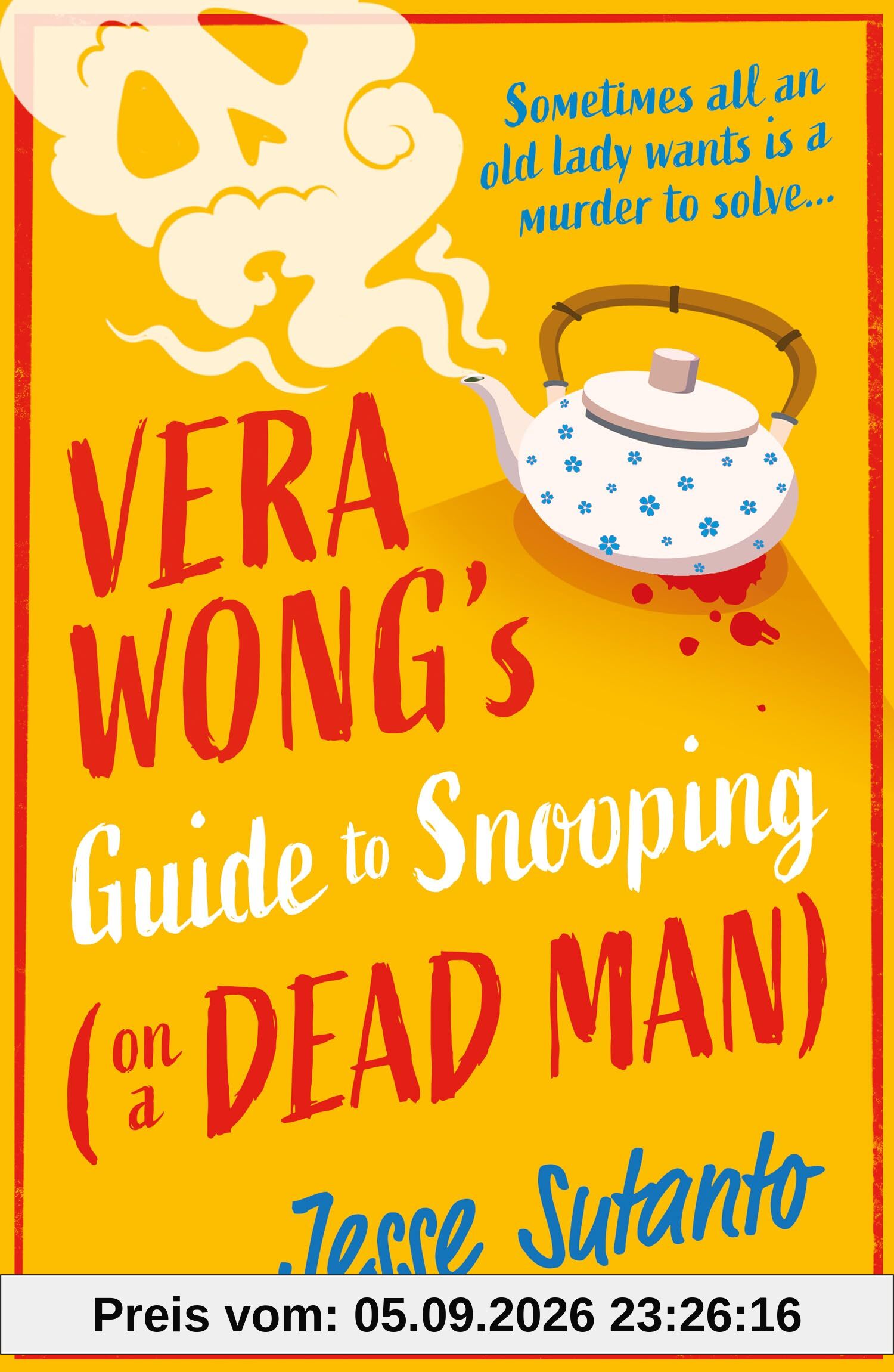 Vera Wong’s Guide to Snooping (on a Dead Man)