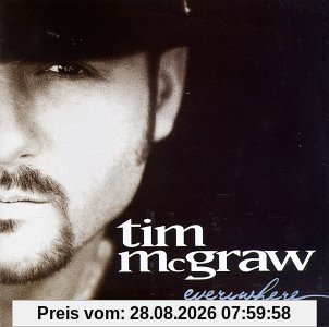 Tim McGraw Everywhere