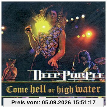 Come Hell Or High Water (Live 1993)