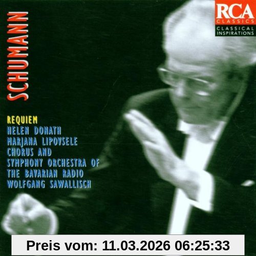 Wolfgang Sawallisch Classical Inspirations - Schumann (Requiem)