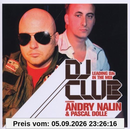 DJ Club Feat. Andry Nalin & Pascal Dolle
