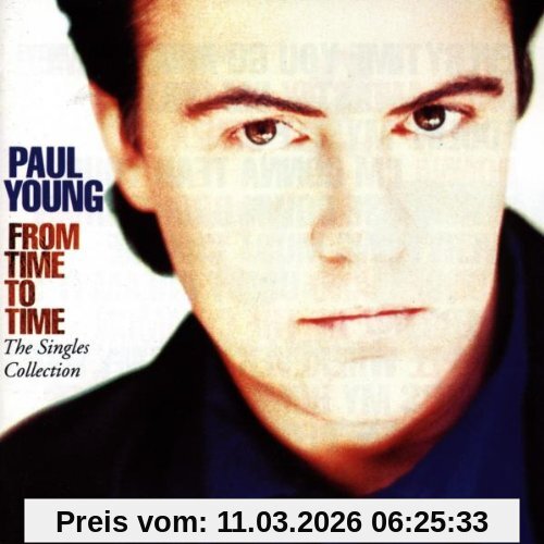 Paul Young From Time To Time (The Singles Collection)