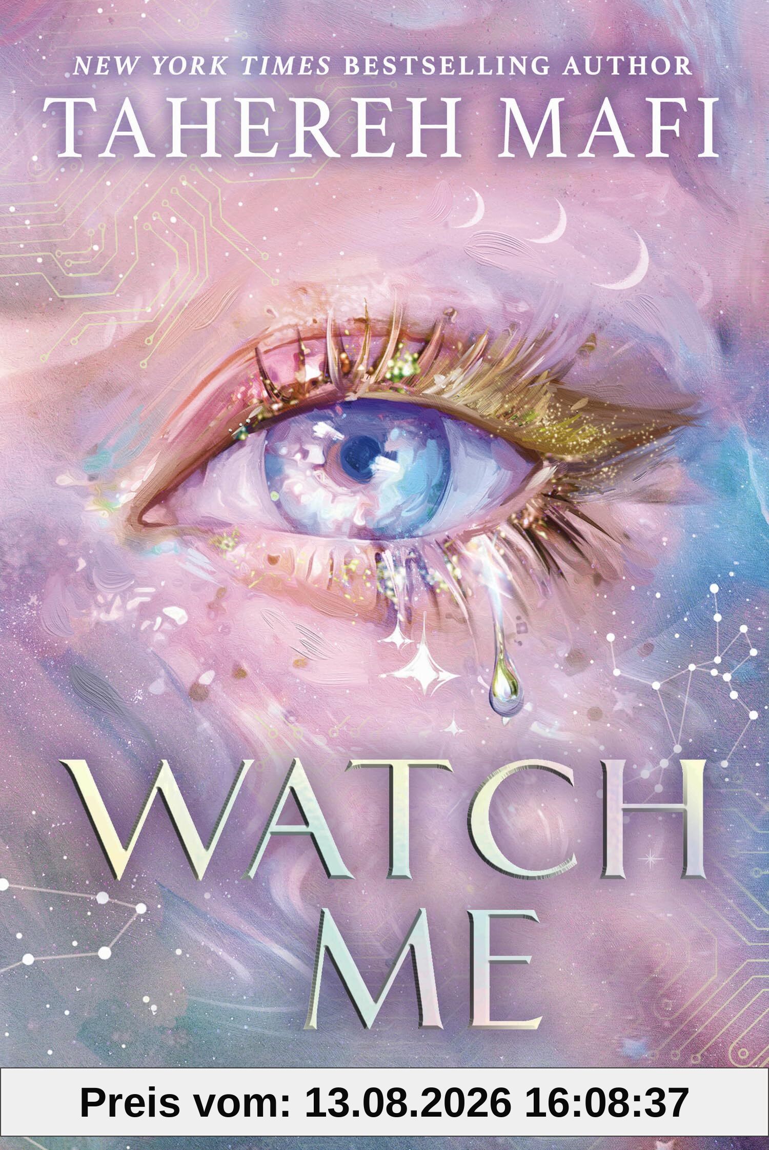 Watch Me: The brand new dystopian romance book for 2025, set in the world of TikTok sensation Shatter Me, the most addictive YA fantasy series! (Shatter Me: The New Republic)