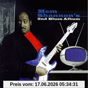 Mem Shannon Second Blues Album